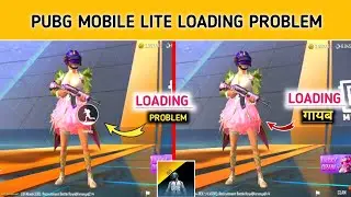 Pubg Lite Loading Screen Problem | Loading Screen Problem In Pubg Lite | Loading Problem Solve