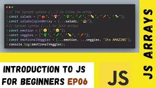 Javascript Fundamentals: Understanding and Manipulating Arrays #06