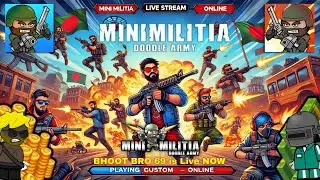 Mini Militia Live Stream - Custom Rooms Gameplay