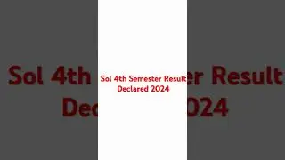 DU SOL 4th Semester NEP May June Exam Result Declared 2024_#sol #solupdates #dusol