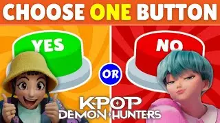 KPOP DEMON HUNTERS 🟢 YES or NO 🔴 Challenge Choose One Button ~ Ultimate Quiz | Jinu, Rumi, Abby...