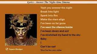 Lyrics   Answer The Night Aime Simone