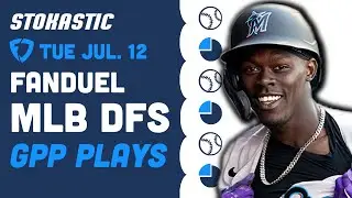 MLB DFS Picks FANDUEL Tuesday 7/12/22 | Low-Owned Plays & Sneaky GPP Stacks