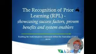 The Recognition of Prior Learning (RPL) - showcasing success factors, benefits and system enablers