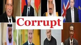 Top 10 Most Corrupt Politicians of the World