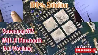 Samsung A12 Wifi & Bluetooth Not working