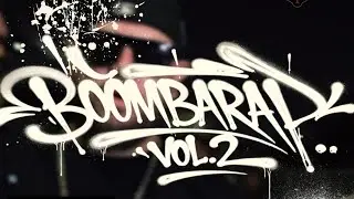 BOOMBARAP VOL. 2 - EL CHANTE - @soroloko1 @EduardoMH-Chante @PonsRg (@tirzogehbeats)