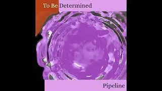 To Be Determined - Pipeline [Official Audio]