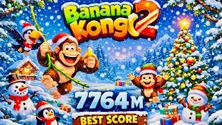 Christmas Update ❄️ Banana Kong 2 | 7764M BEST SCORE🌲 