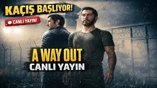 A Way Out 🎮 | Canlı Yayın | Kaçış Hikâyesi | Part 3