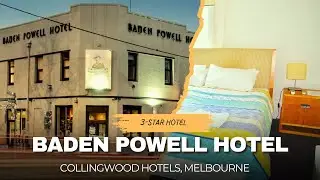 Baden Powell Hotel | Historic Stay in Collingwood, Melbourne