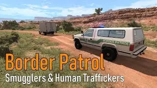 BeamNG.drive | Police Chases | Border Patrol
