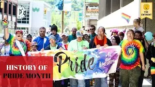 History of Pride Month | Origin and Significance | The Entrant