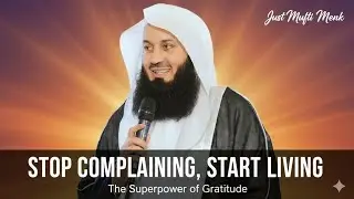 Stop Complaining [Mufti Menk Speech #motiationalspeech #muftimenk #islamic_videomufti 