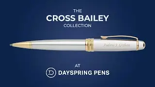 The Cross Bailey Collection at Dayspring Pens