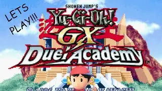 Yu-Gi-Oh! GX Duel Academy Lets Play Episode 1: The New Kid