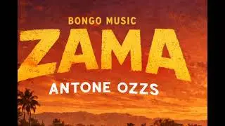 Antone Ozzs - Zama (Official Lyric Video)