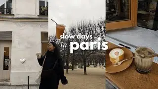 slow days in paris : this is basically a cute caf&eacute; hopping vlog lol