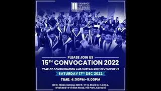 15th Convocation 2022 Dadabhoy Institute of Higher Education