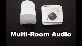 Google Home: Multi-Room Audio mit Chromecast Audio Einrichten!!