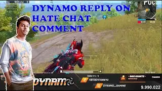 DYNAMO GAMING FUNNY REPLY TO HATE COMMENT ON CHAT