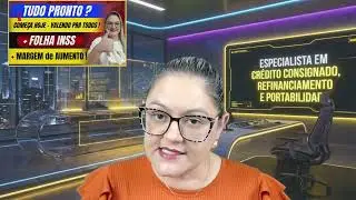 🔴 COMEÇA HOJE E VALE PRA TODOS ! + FOLHA INSS + MARGEM DE AUMENTO - RESUMO DA ANIELI