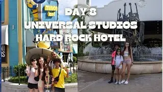 DAY 8: UNIVERSAL STUDIOS 🎥 HARD ROCK HOTEL 🎸 EXPRESS PASS UNLIMITED 🎫