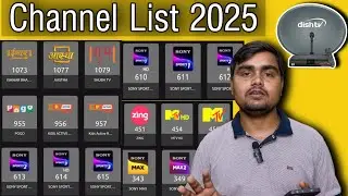 Dish TV Channel List 2025 | All Channels List With Number | Dish TV Full Channel List Hindi