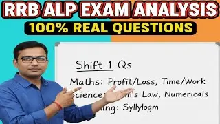 RRB ALP Exam Analysis | Shift 1 | 100% Real Questions