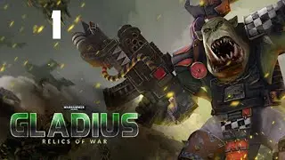 The ORKS declare WAAARGH on Gladius | 1