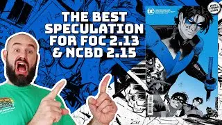 THE BEST FOC & NCBD Speculation & Recommendations for 2/12 & 2/13