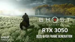 Ghost of Tsushima | RTX 3050 | DLSS & FSR Frame Gen | ASUS TUF A15 Gameplay & FPS Test