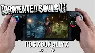 Tormented Souls 2 | RoG Xbox Ally X | Windows 11 OS | RAW Gameplay Performance