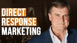 Understanding Direct Response Marketing with John Dwyer