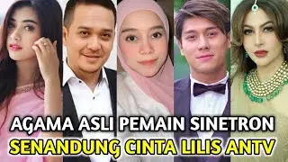 AGAMA ASLI PEMAIN SENANDUNG CINTA LILIS ANTV