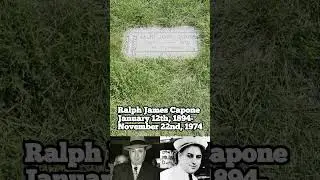 The Grave of Chicago Mobster Ralph 