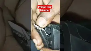 Philips Hair trimmer repair.