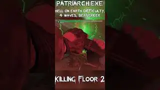 Killing Floor 2: Patriarch.exe has stopped working... | #enigmaeus #kf2 #hellonearth #shorts