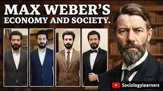 Max Weber&rsquo;s Economy and Society | Sociology & Political Thought
