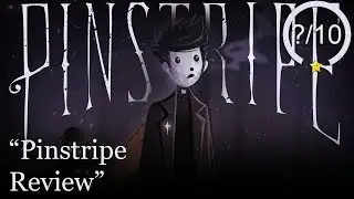 Pinstripe PS4 Review