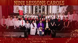 Nine Lessons Carols at St  Mary's Church Camp Pune 2025