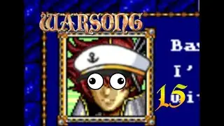 Warsong - Episode 15 - Failure Stings Again! Third Times The Charm?