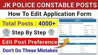 How To Edit JKSSB Constable Application Form | JK Police Constable Posts 2024 | JKSSB Constable Form