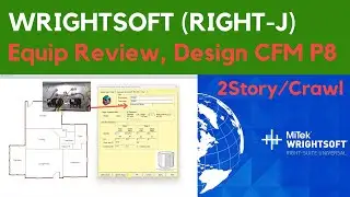 Wrightsoft (Part 8): 2 Story /Crawl - Equipment Review and Design CFM