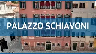 PALAZZO SCHIAVONI 4* Италия Венеция обзор &ndash; отель ПАЛАЦЦО СЧИАВОНИ 4* Венеция видео обзор