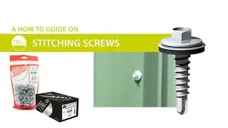 Stitching Screws - TIMco How To Tuesday - Sheet Metal Fixing