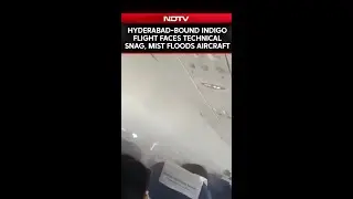 Indigo Flight | Hyderabad-Bound IndiGo Flight Faces Technical Snag, Mist Seen On Aircraft