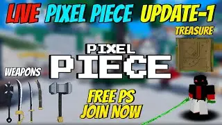 Pixel piece UPDATE 1 TMRW | Test Stream | Grinding and Helping #pixelpiece #pixelpiecelive