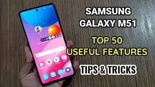 Samsung Galaxy M51 : Top 50 Tips & Tricks | All Useful Features