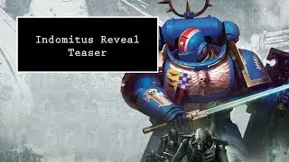 Indomitus Reveal Teaser | Entoyment Wargaming